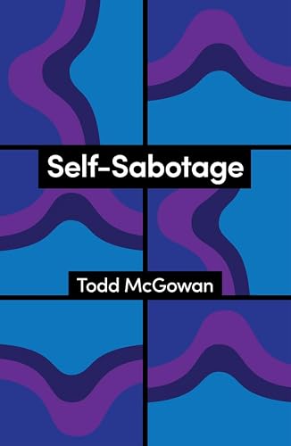 Cover of Self-Sabotage by Todd McGowan
